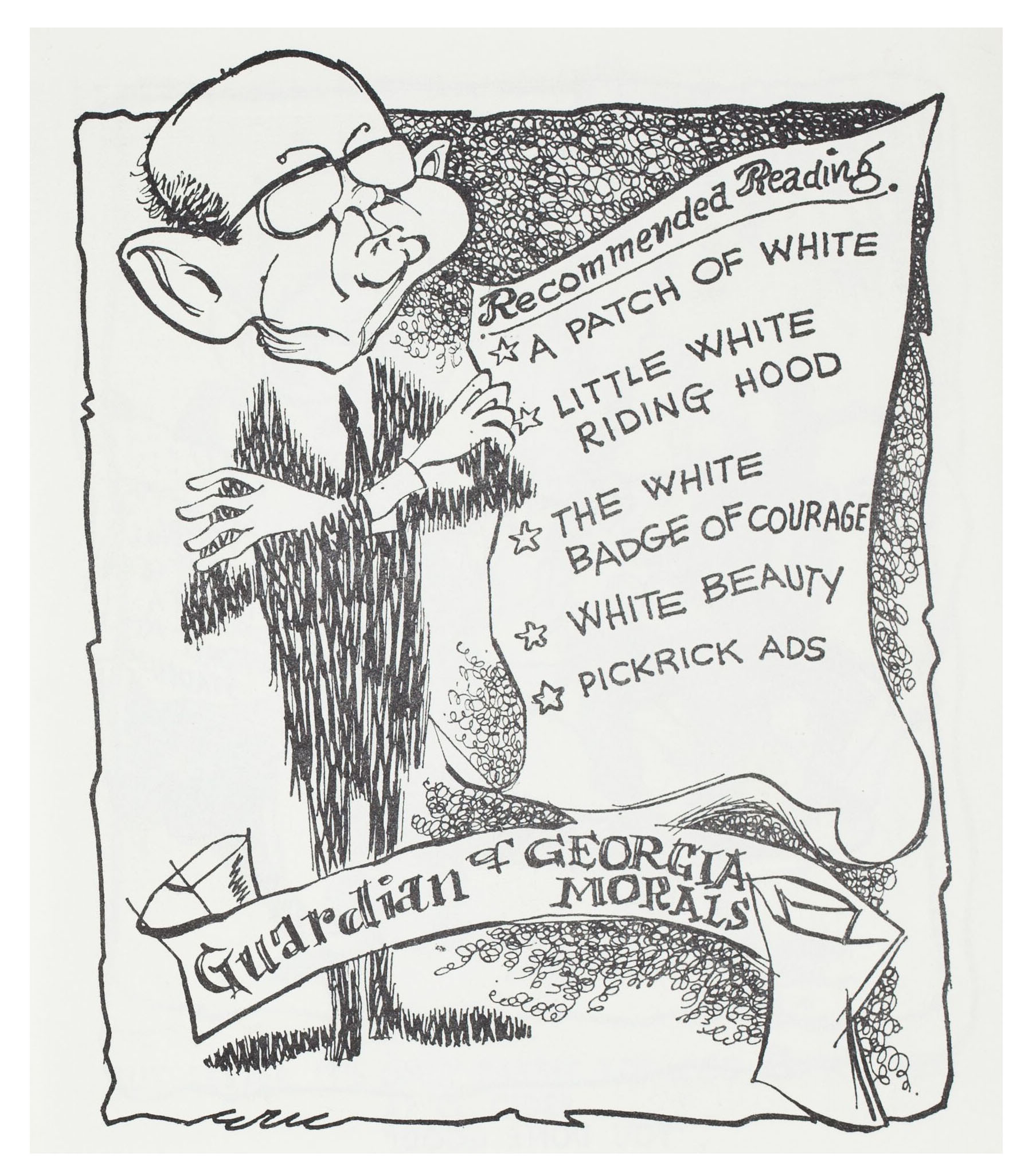 Satirical cartoon of Lester Maddox and his segregationist stance.